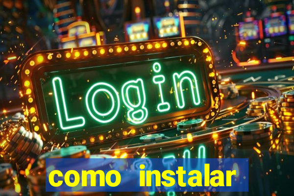 como instalar fortune tiger